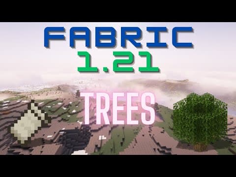 Fabric 1.21.1 Modding Tutorial - Trees